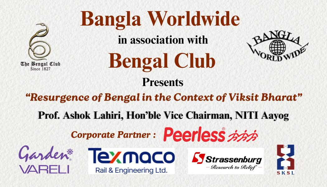 Resurgence of Bengal in the Context of Viksit Bharat II Subrata Gupta